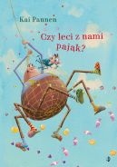 Okadka - Czy leci z nami pajk? Pajk i mucha, tom 3