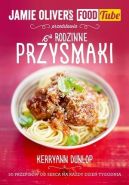 Okadka - Jamie Oliver's Food Tube: Rodzinne przysmaki