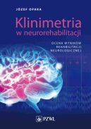 Okadka - Klinimetria w neurorehabilitacji. Ocena wynikw rehabilitacji neurologicznej