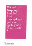 Okadka - Rozkad. Esej o zwizkach pastwa i patogenw