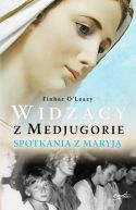 Okadka - Widzcy z Medjugorie. Spotkania z Maryj