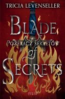 Okadka - Blade of Secrets. Poeracz sekretw