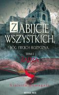 Okadka ksizki - Zabijcie wszystkich, Bg swoich rozpozna