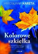 Okadka - Kolorowe szkieka