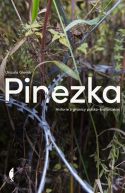 Okadka - Pinezka. Historie z granicy polsko-biaoruskiej