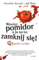 Okadka - Mwisz: pomidor, a ja na to: zamknij si!