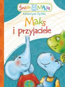 Okadka ksizki - Maks i przyjaciele