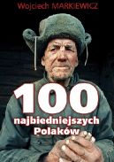 Okadka ksizki - 100 najbiedniejszych Polakw