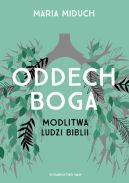 Okadka - Oddech Boga. Modlitwa ludzi Biblii