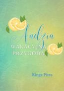 Okadka ksizki - Andzia, wakacyjna przygoda