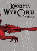 Okadka - Kwestia Wyboru. Wybrani