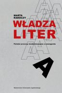 Okadka - Wadza liter. Polskie procesy modernizacyjne a awangarda