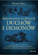 Okadka ksizki - Przewodnik po wiecie duchw i demonw