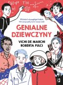 Okadka - Genialne dziewczyny. 15 historii niezwykych kobiet, ktre przyczyniy si do rozwoju nauki