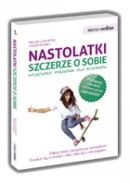 Okadka - Nastolatki szczerze o sobie. Wyjtkowy poradnik dla rodzicw