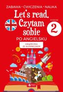 Okadka - Let's read. Czytam sobie po angielsku - poziom 2 