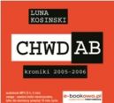 Okadka - CH.W.D.A.B. Kroniki 2005-2006