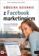 Okadka - Godzina dziennie z Facebook marketingiem