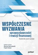 Okadka ksizki - Wspczesne wyzwania sprawozdawczoci i rewizji finansowej. Studenckie prace naukowe