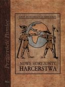 Okadka - Nowe horyzonty harcerstwa. Listy do starszych harcerzy