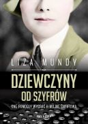 Okadka - Dziewczyny od szyfrw.One pomogy wygra II wojn