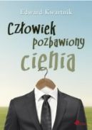 Okadka ksizki - Czowiek pozbawiony cienia