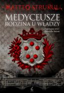 Okadka - Medyceusze. Rodzina u wadzy