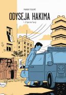 Okadka - Odyseja Hakima, tom 1: Z Syrii do Turcji