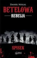 Okadka ksizki - Betelowa rebelia. Spisek