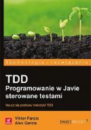 Okadka - TDD. Programowanie w Javie sterowane testami