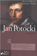 Okadka - Jan Potocki. Biografia