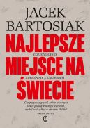 Okadka ksizki - Najlepsze miejsce na wiecie. Gdzie Wschd zderza si z Zachodem