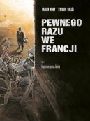 Okadka - Pewnego razu we Francji t. 1. Imperium pana Jzefa