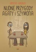 Okadka - Nudne przygody Agaty i Szymona