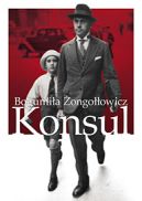 Okadka - Konsul. Biografia Wadysawa Noskowskiego.