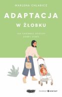 Okadka - Adaptacja w obku. Jak zapewni dziecku dobry start