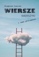 Okadka ksizki - Wiersze, wierszyki i inna grafomania