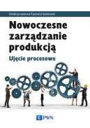 Okadka ksizki - Nowoczesne zarzdzanie produkcj. Ujcie procesowe