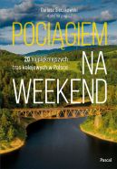 Okadka - Pocigiem na weekend