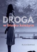 Okadka - Droga w blasku ksiyca