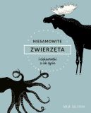 Okadka ksizki - Niesamowite zwierzta i ciekawostki z ich ycia