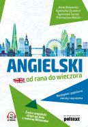 Okadka ksizki - Angielski od rana do wieczora. Niezbdne i popularne zwroty i wyraenia. wicz angielski dzie po dniu z rodzin Wilsonw