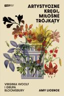 Okadka ksizki - Artystyczne krgi, miosne trjkty. Virginia Woolf i grupa Bloomsbury