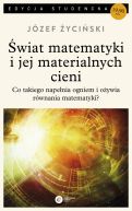 Okadka - wiat matematyki i jej materialnych cieni