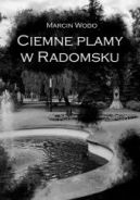 Okadka ksizki - Ciemne plamy w Radomsku