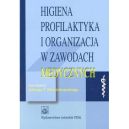 Okadka - Higiena profilaktyka i organizacja w zawodach medycznych