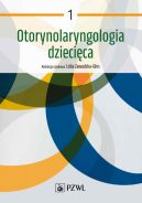 Okadka - Otorynolaryngologia dziecica. Tom 1