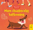 Okadka - Rymowanki maluszka. Mam chusteczk haftowan