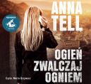 Okadka - Ogie zwalczaj ogniem. Audiobook