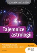 Okadka ksizki - Tajemnice astrologii. Wydanie II 